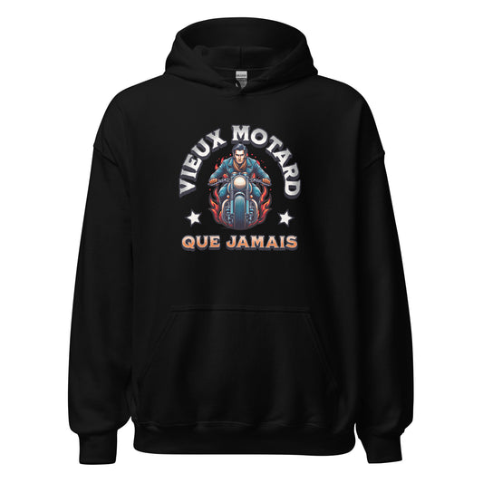 Sweat à capuche homme avec inscription "Vieux Motard Que Jamais" et illustration de motard