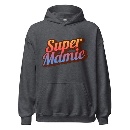 Sweat à capuche / Hoodie : Super Mamie