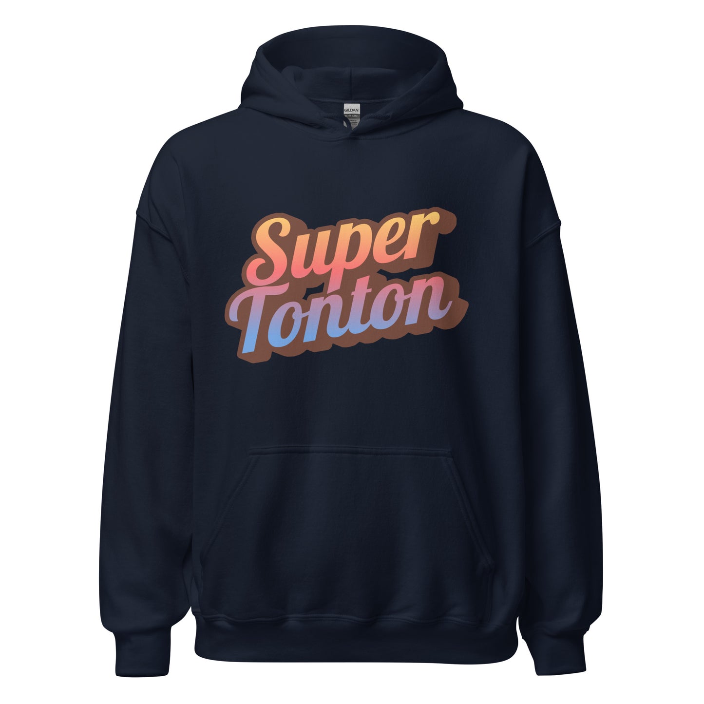 Sweat à capuche/ Hoodie - Super Tonton