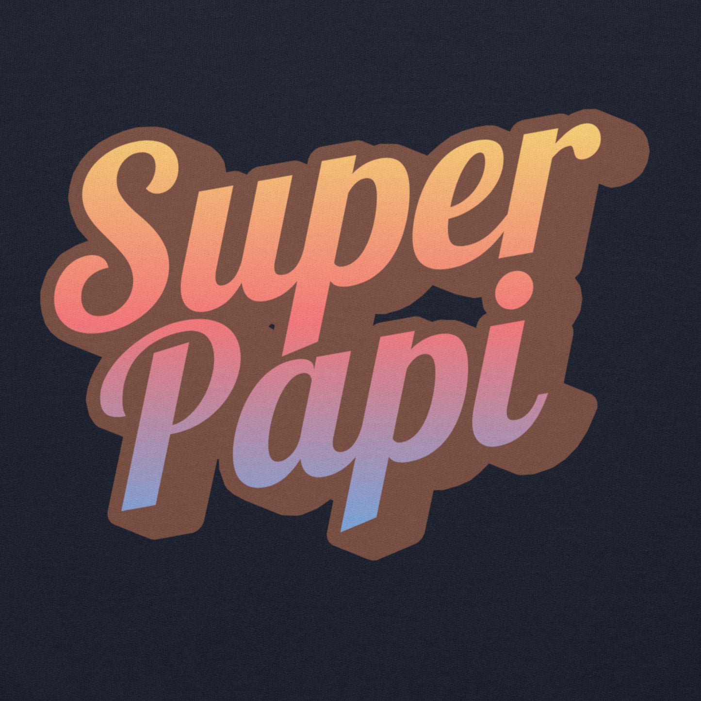 Sweat à capuche / Hoodie -Super Papi